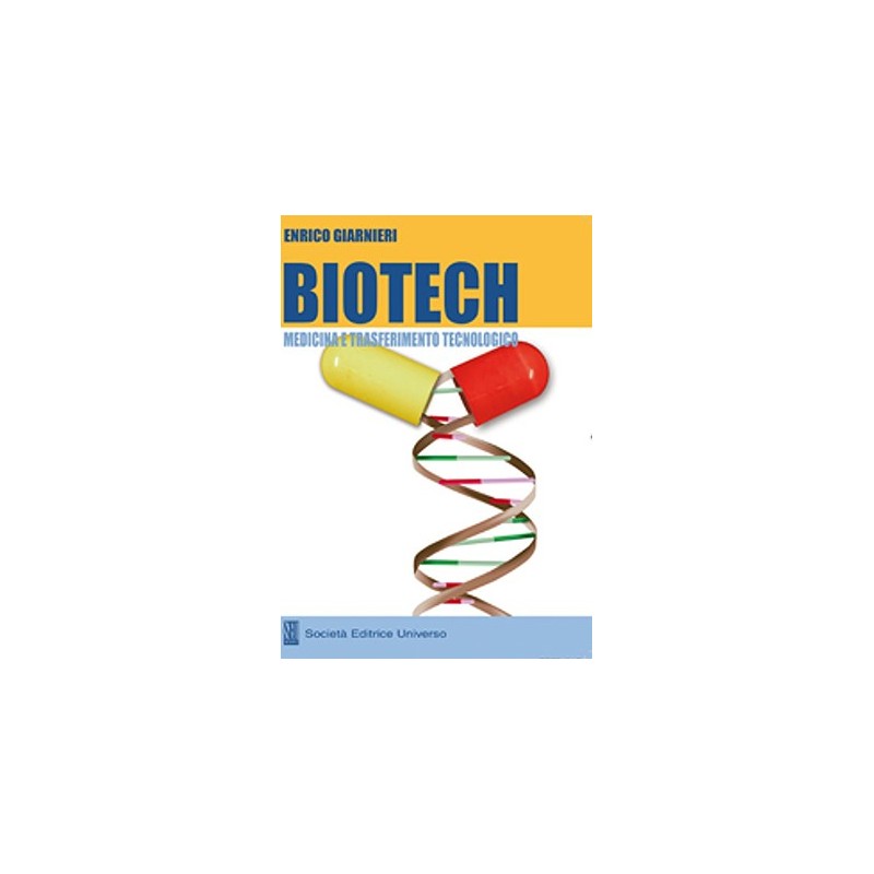 Biotech - medicina e trasferimento tecnologico